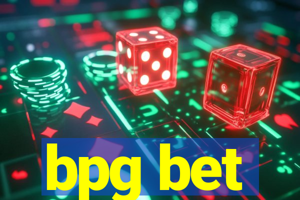 bpg bet